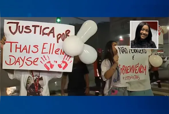 Manifestantes seguram cartazes pedindo justiça por Thais e Dayse