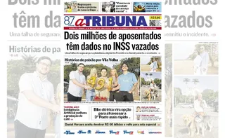 Imagem ilustrativa da imagem Confira os destaques do jornal A Tribuna desta sábado