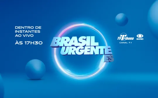 Imagem ilustrativa da imagem Assista agora ao Brasil Urgente ES desta terça-feira, 23 de junho