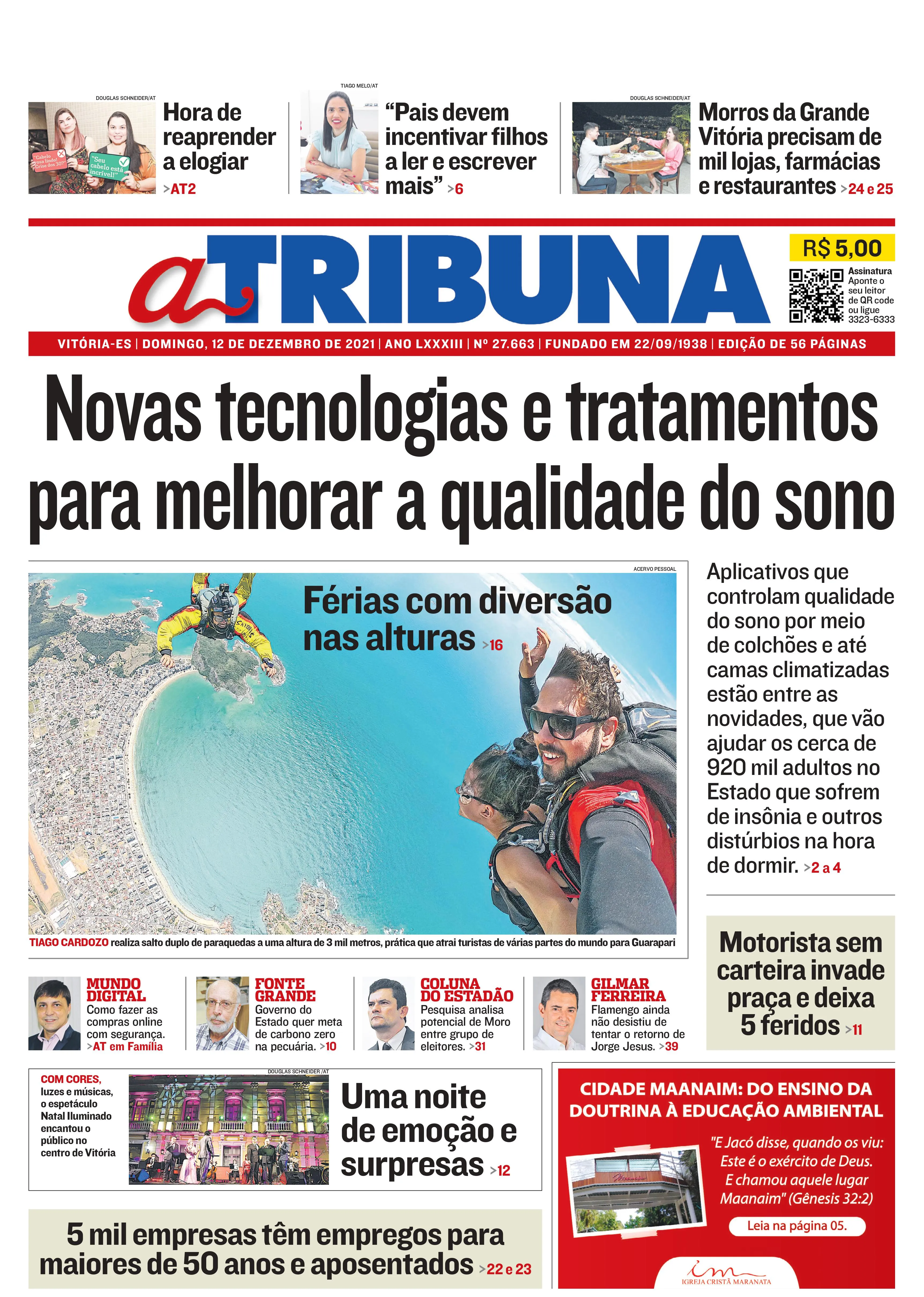Imagem ilustrativa da imagem Clique aqui e veja os destaques do jornal A Tribuna deste domingo