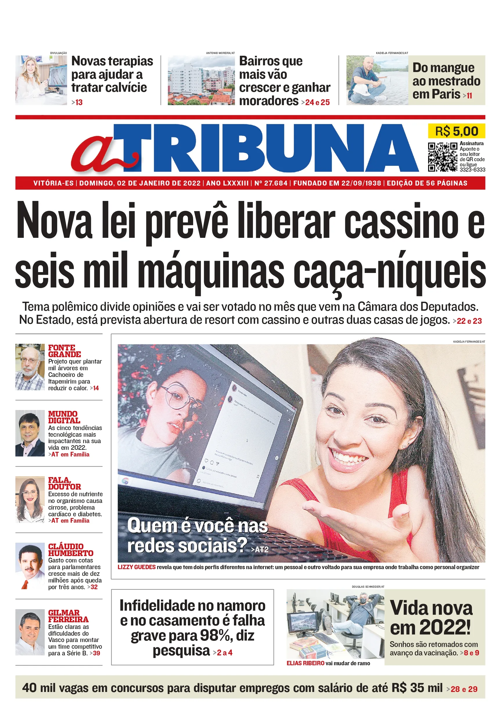 Imagem ilustrativa da imagem Clique aqui e veja os destaques do jornal A Tribuna deste domingo