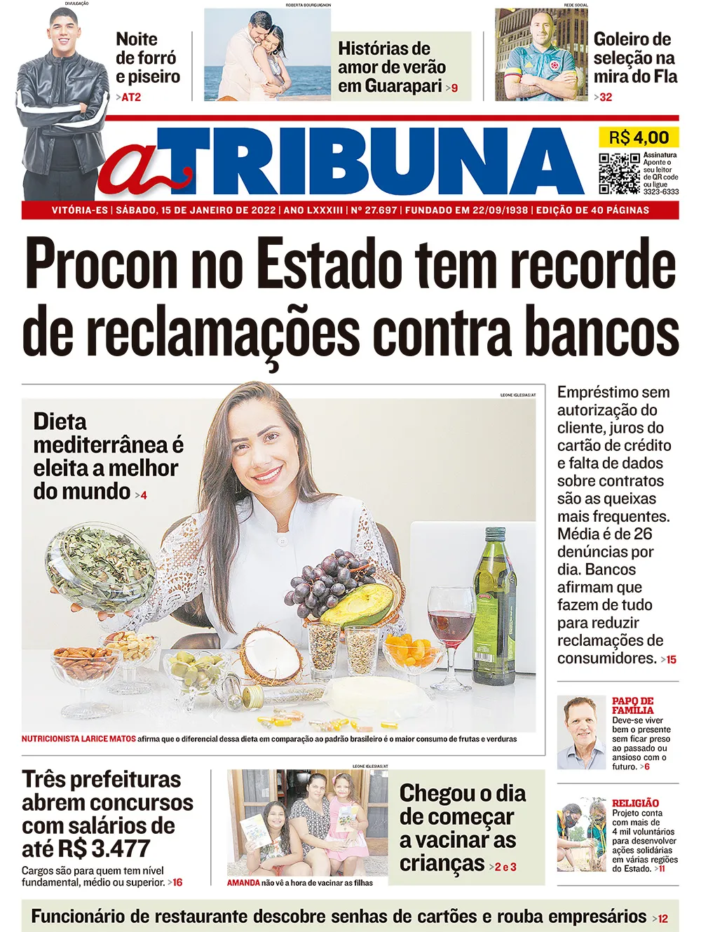 Imagem ilustrativa da imagem Confira os destaques de A Tribuna deste sábado