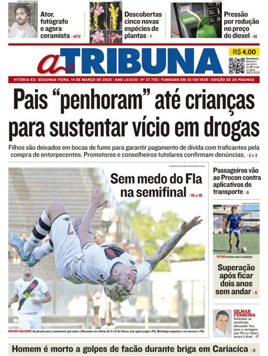 Imagem ilustrativa da imagem Clique aqui e veja os destaques do jornal A Tribuna desta segunda