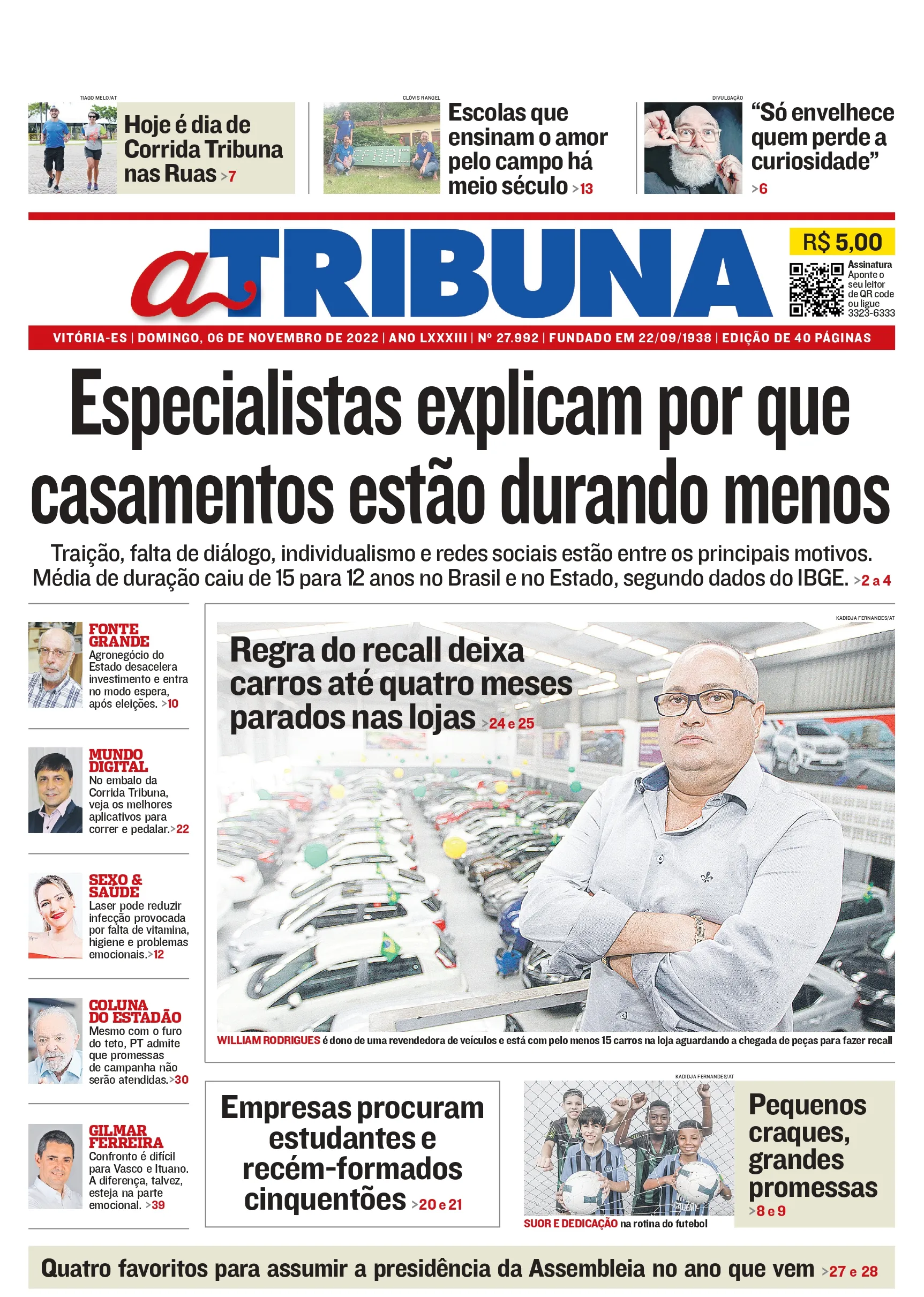 Imagem ilustrativa da imagem Confira os destaques do Jornal A Tribuna deste domingo