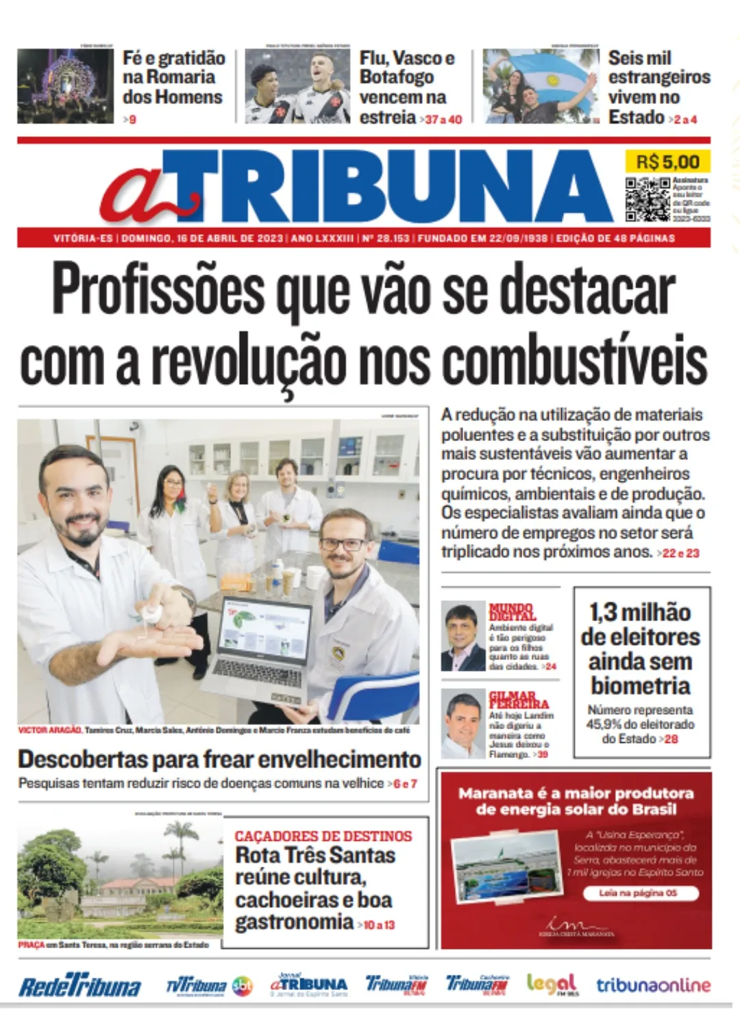 Imagem ilustrativa da imagem Veja os destaques do jornal A Tribuna deste domingo, dia 16 de abril