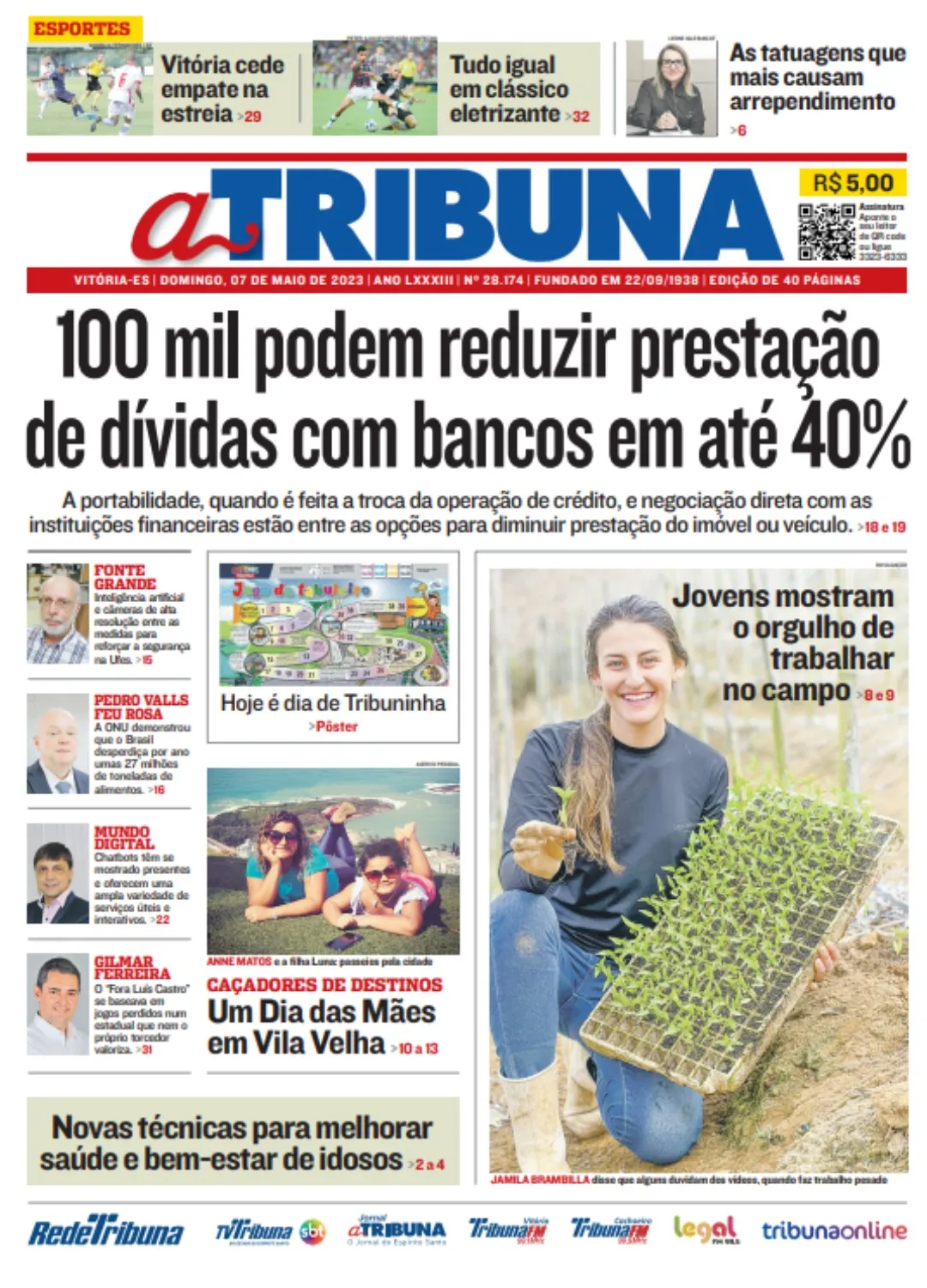 Imagem ilustrativa da imagem Veja os destaques do jornal A Tribuna deste domingo, dia 07 de maio