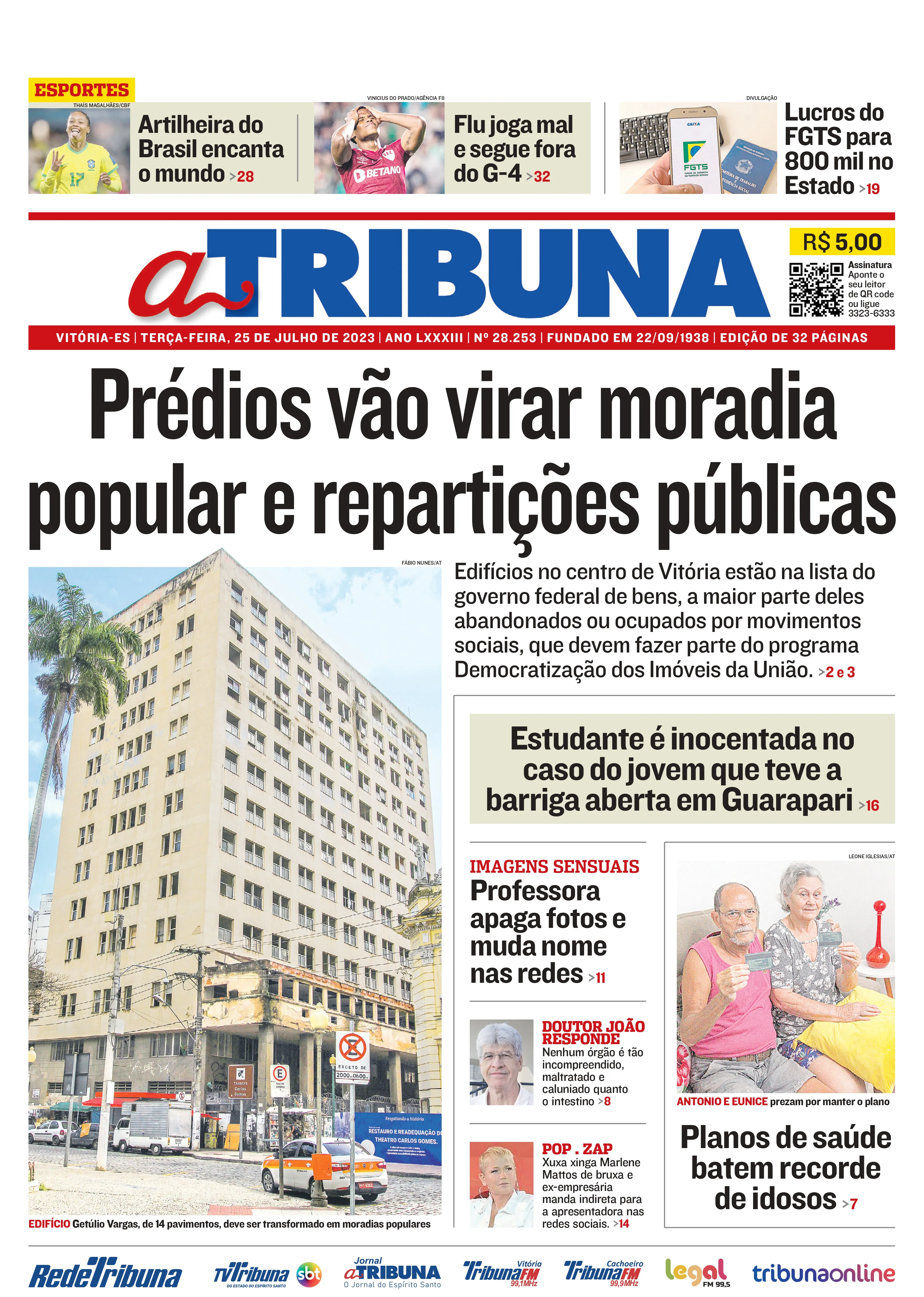 Imagem ilustrativa da imagem Confira os destaques do Jornal A Tribuna desta terça-feira