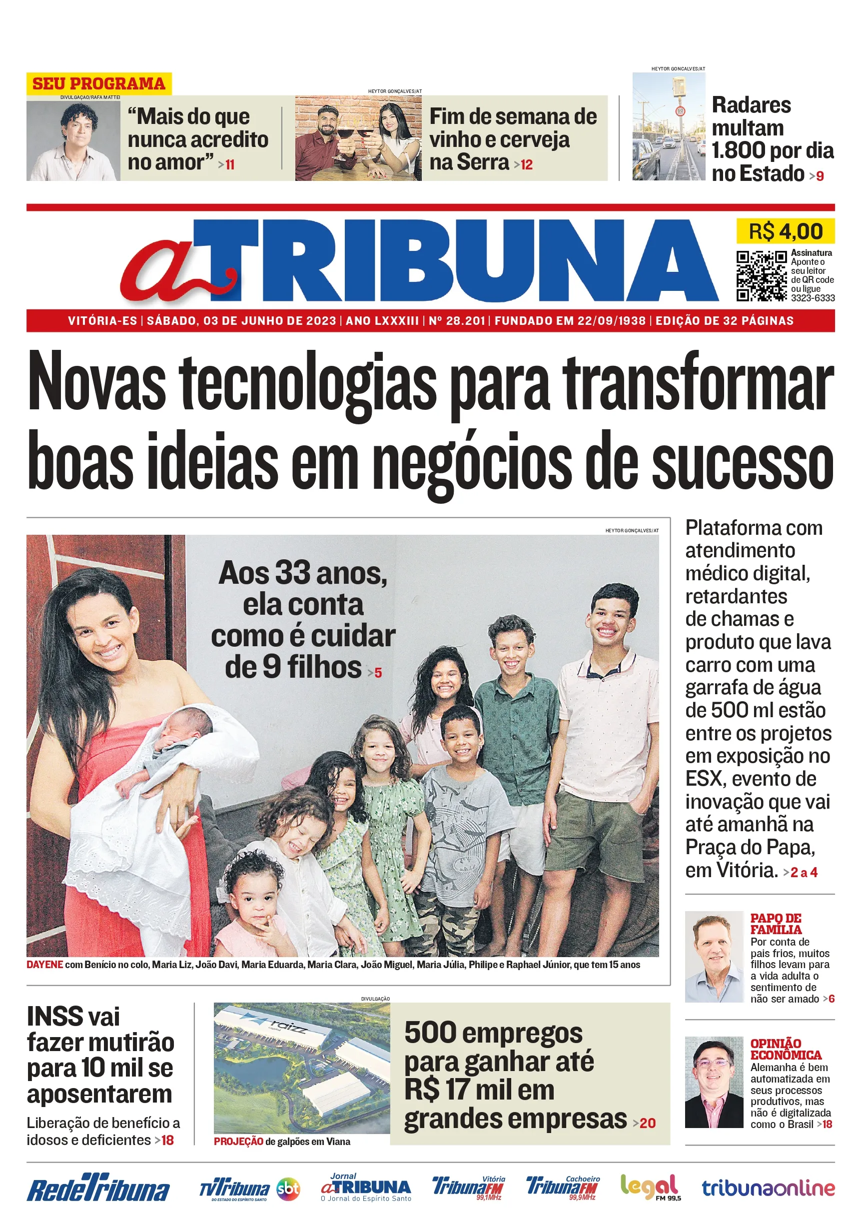 Imagem ilustrativa da imagem Confira os principais destaques do jornal A Tribuna neste sábado