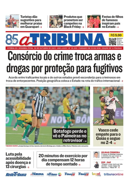 Imagem ilustrativa da imagem Confira os destaques do jornal A Tribuna desta segunda-feira