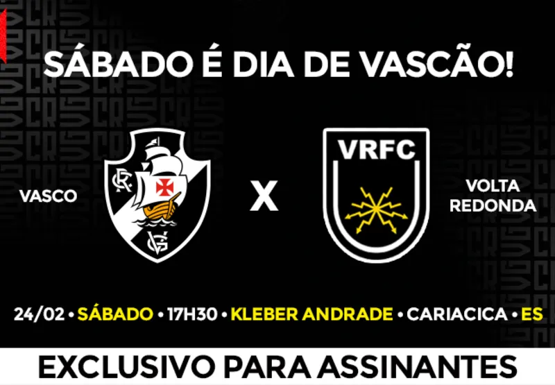 Jogo Vasco X Volta Redonda - CAMPEONATO CARIOCA 2024