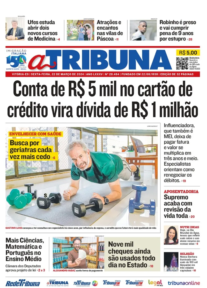 Imagem ilustrativa da imagem Confira os destaques do jornal A Tribuna desta sexta-feira