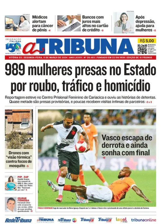 Imagem ilustrativa da imagem Confira os destaques do jornal A Tribuna desta segunda-feira