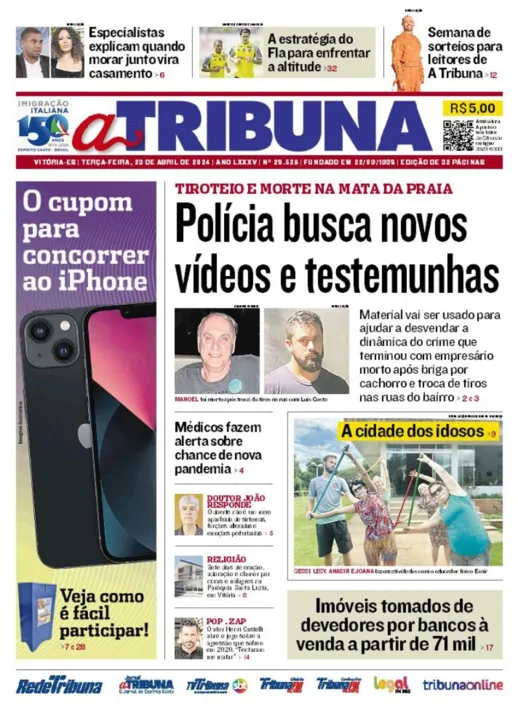 Imagem ilustrativa da imagem Confira os destaques do jornal A Tribuna desta terça-feira