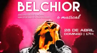 Imagem ilustrativa da imagem BELCHIOR, O MUSICAL | Domingo | Promoção exclusiva para assinantes