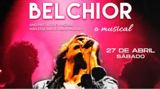 Imagem ilustrativa da imagem BELCHIOR, O MUSICAL | Sábado | Promoção exclusiva para assinantes