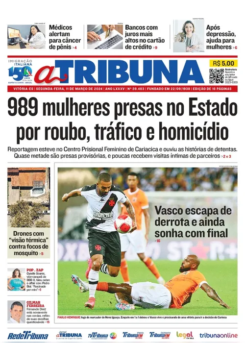 Imagem ilustrativa da imagem Confira os destaques do jornal A Tribuna desta segunda-feira