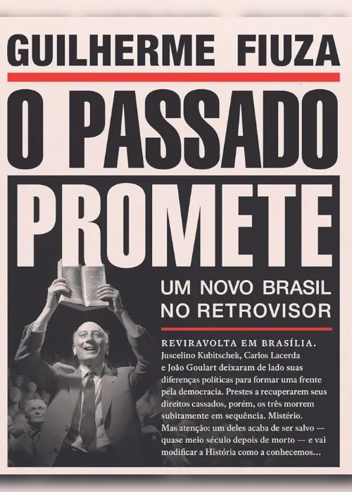 
          Imagem ilustrativa da imagem Guilherme Fiuza muda a história  do Brasil em novo livro
          