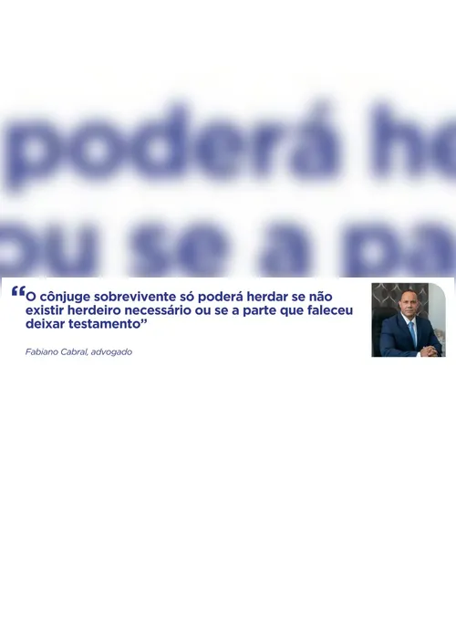 Imagem ilustrativa da imagem Novo Código Civil vai mudar direitos de viúvos em heranças