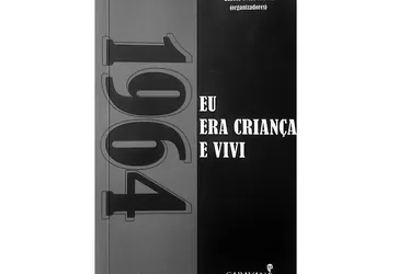 Imagem ilustrativa da imagem Livro resgata memórias de crianças à época do golpe militar no Brasil