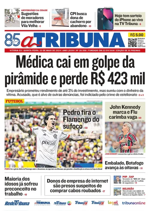 Imagem ilustrativa da imagem Confira os destaques do jornal A Tribuna desta quinta-feira