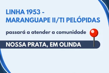 Imagem ilustrativa da imagem Nova linha de ônibus atenderá à comunidade Nossa Prata em Olinda