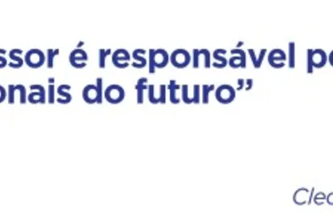 Imagem ilustrativa da imagem Personalidades e autoridades relembram  suas histórias de gratidão aos professores