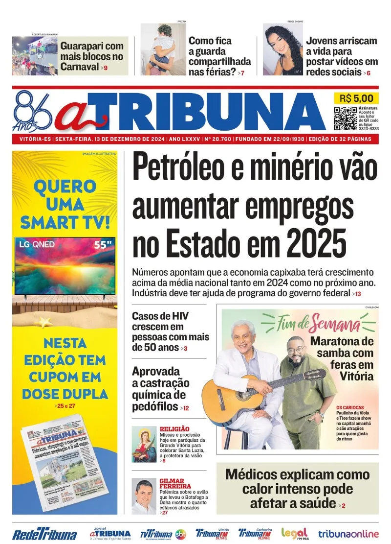 Imagem ilustrativa da imagem Confira os destaques do jornal A Tribuna desta sexta-feira