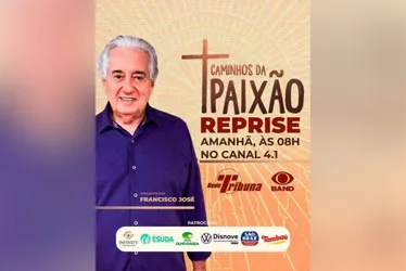Imagem ilustrativa da imagem Reprise de Caminhos da Paixão vai ao ar neste domingo na TV Tribuna PE/Band