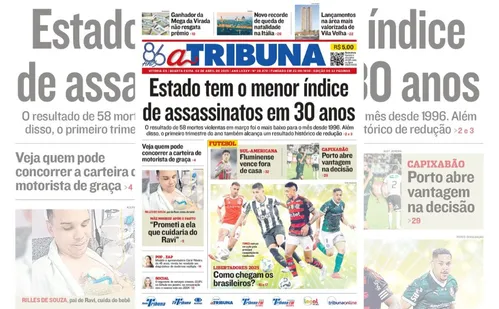 
          Imagem ilustrativa da imagem Confira os destaques do jornal A Tribuna desta quarta
          