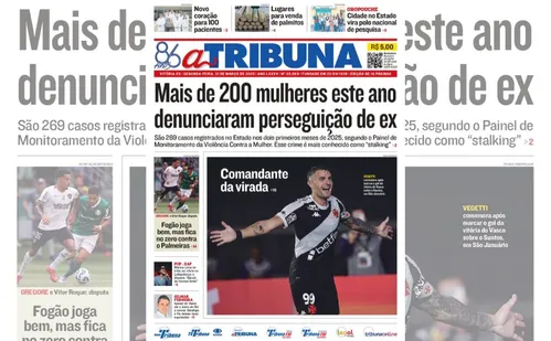 
          Imagem ilustrativa da imagem Confira os destaques do jornal A Tribuna desta segunda
          