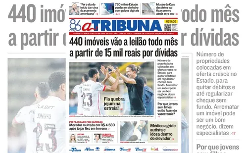 
          Imagem ilustrativa da imagem Confira os destaques do jornal A Tribuna desta sexta
          
