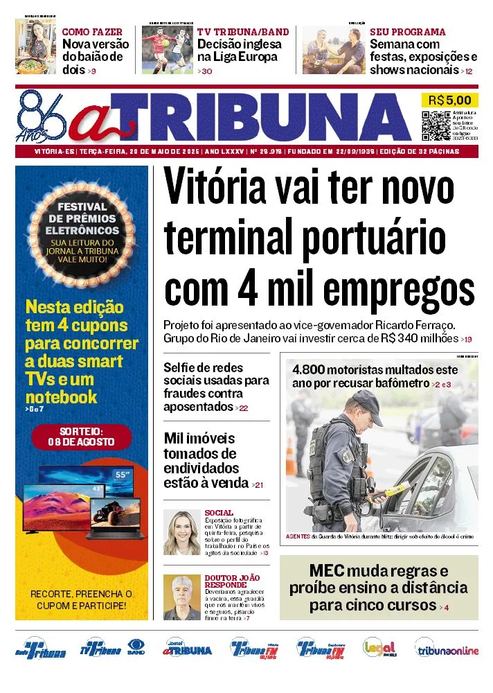 Imagem ilustrativa da imagem Confira os destaques do jornal A Tribuna desta terça-feira, 20 de maio