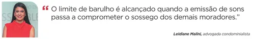 
          Imagem ilustrativa da imagem Condomínios mudam regras para garantir sossego e evitar brigas
          