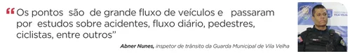
          Imagem ilustrativa da imagem Fiscalização no trânsito: veja onde vão ficar novos radares em Vila Velha
          