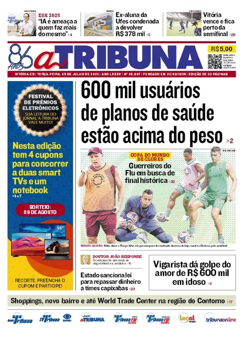 Imagem ilustrativa da imagem Confira os destaques do jornal A Tribuna desta terça-feira