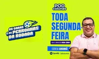 Imagem ilustrativa da imagem “Os Caras e os Perronhas”: nova coluna de Mário Júnior no Tribuna Online PE