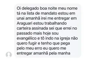 Imagem ilustrativa da imagem Foragido manda mensagem a delegado e se entrega em MG após virar evangélico