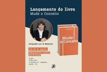 Imagem ilustrativa da imagem Um convite à mudança: Jô Mazzarolo lança "Mude o Conceito" no Recife