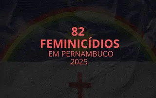 Imagem ilustrativa da imagem Casos de feminicídios em Pernambuco chegam a 82 só em 2025