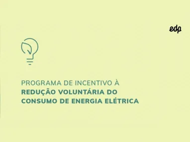 Imagem ilustrativa da imagem Com objetivo de conscientizar população, EDP divulga programa de incentivo do governo que oferece desconto de até 20% na conta de luz