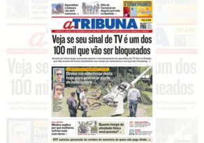 Imagem ilustrativa da imagem Confira os destaques do Jornal A Tribuna deste sábado