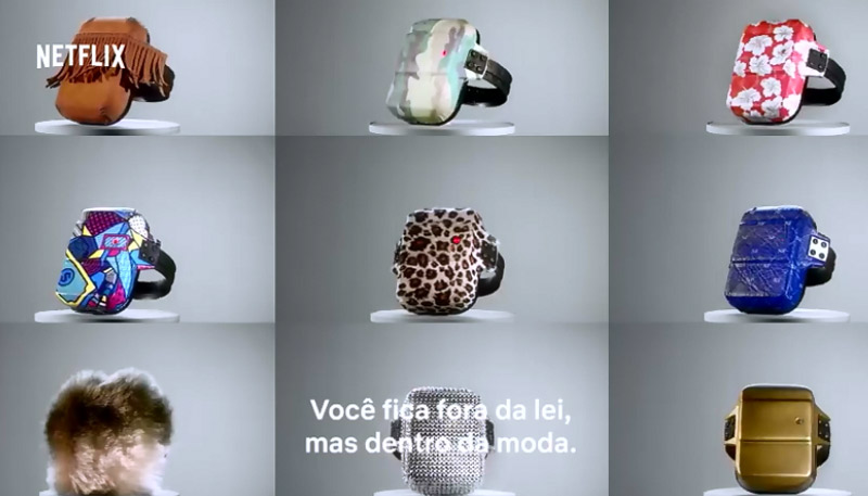 Comercial do Neflix expõe diversos "modelos" de tornozeleiras eletrônicas. Foto: Reprodução