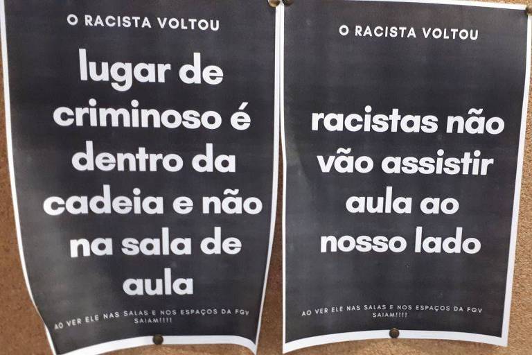 Cartaz produzido por alunos da FGV-SP em protesto à volta às aulas de aluno acusado de racismo. (Foto: Divulgação )