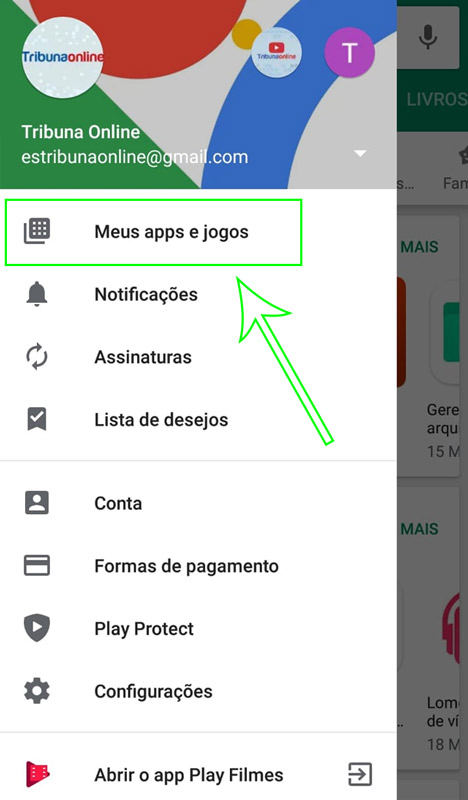 Toque na opção Meus Apps e Jogos (Foto: Reprodução)