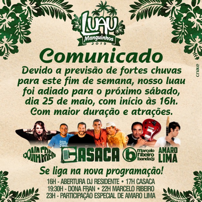 O evento foi remarcado para o dia 25 de maio. (Foto: )