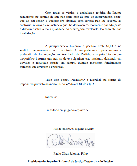 Decisão do presidente do STJD foi de negar o pedido de anulação (Foto: Divulgação)