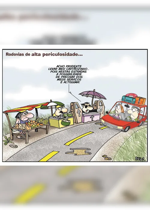Imagem ilustrativa da imagem Perigo nas rodovias é o tema da Charge do Dia