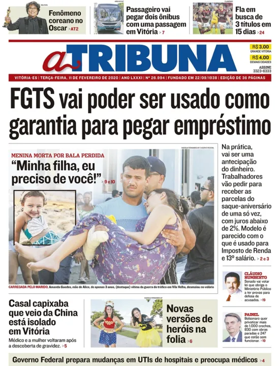 Imagem ilustrativa da imagem Clique aqui e veja os destaques do jornal A Tribuna desta terça