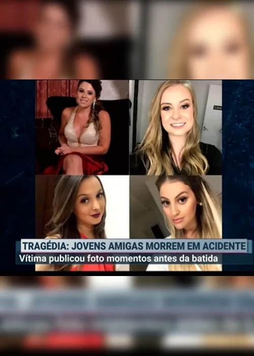 Imagem ilustrativa da imagem Acidente em rodovia federal mata quatro amigas