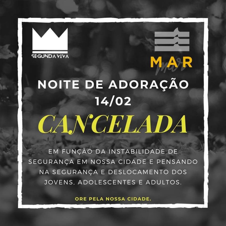 Igreja cancela culto por causa da insegurança (Foto: Reprodução/Facebook)